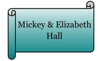 Mickey and Elizabeth Hall Bronze Sponsor